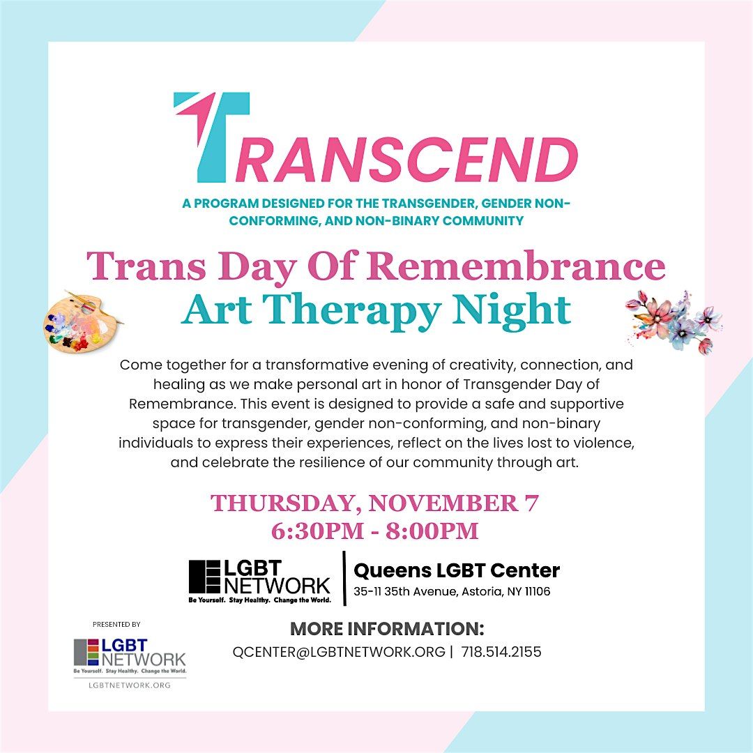 Transcend: Trans Day of Remembrance Art Therapy Night