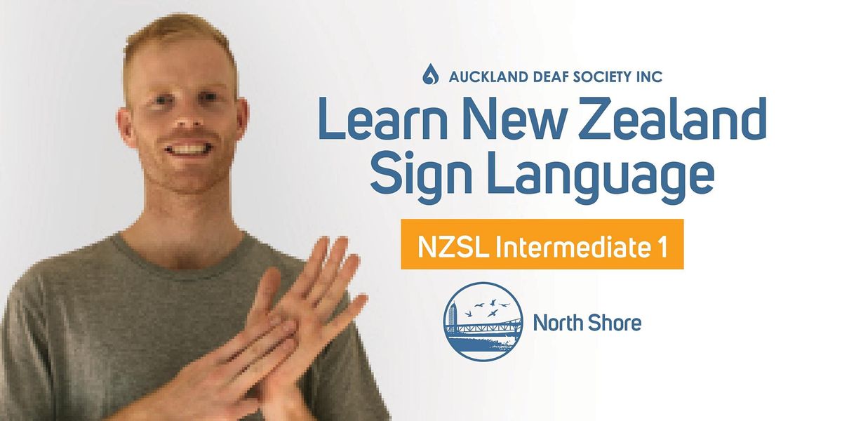 NZ Sign Language Course, Thursdays, Intermediate 1, Browns Bay