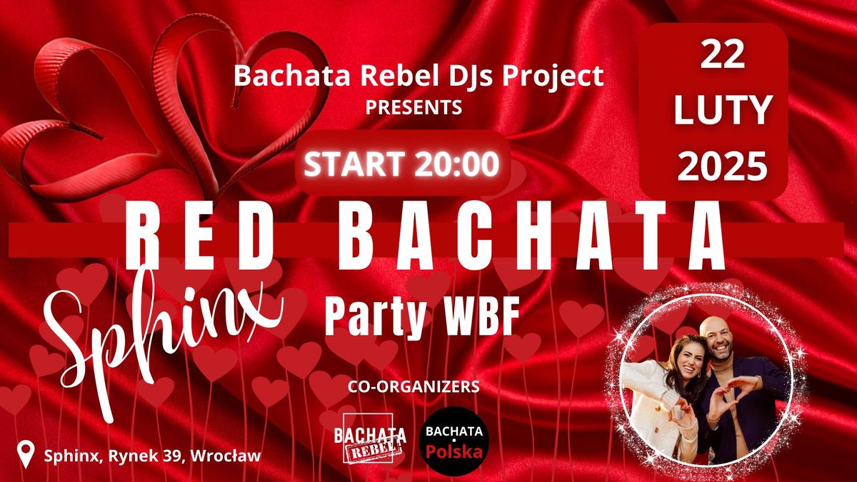 Red Bachata Party WBF w Sphinxie + Open z Andrzejewskimi