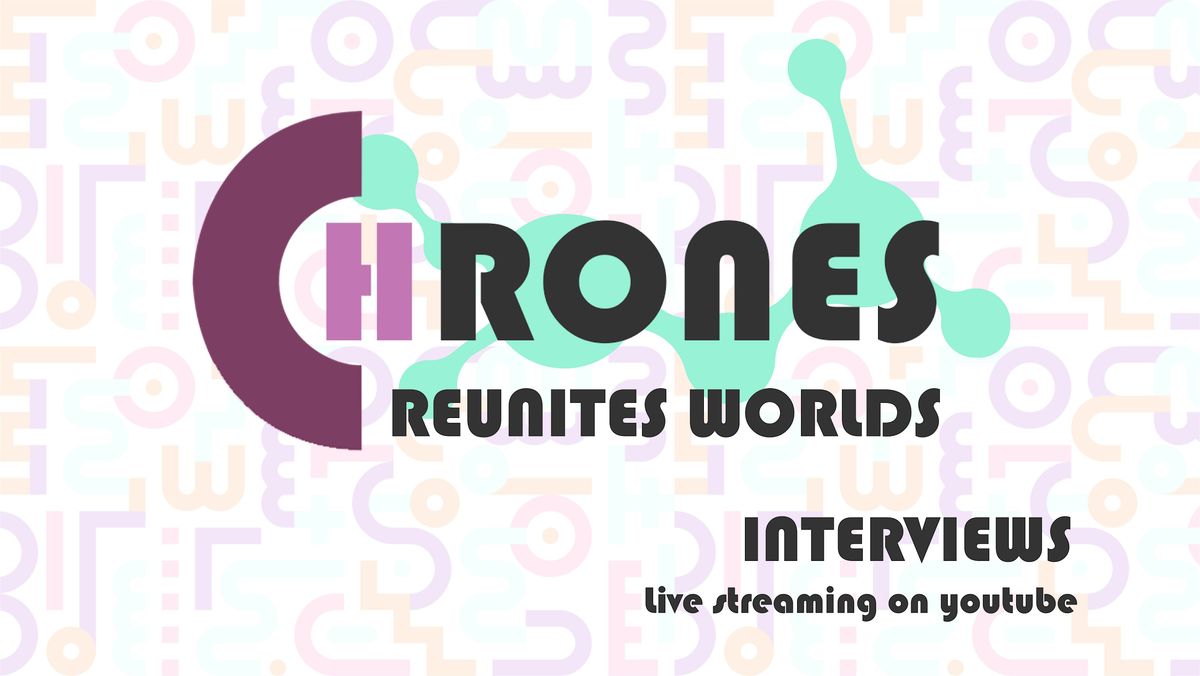 CHRONES. REUNITES WORLDS - MORNING INTERVIEWS