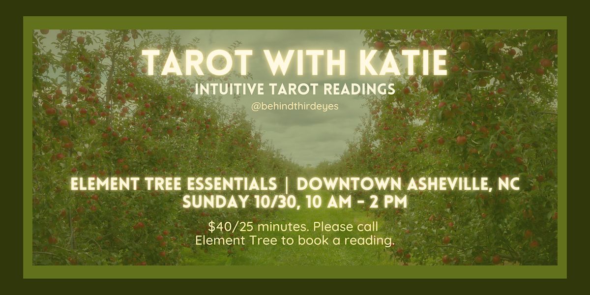 Tarot with Katie at Element Tree in Downtown AVL
