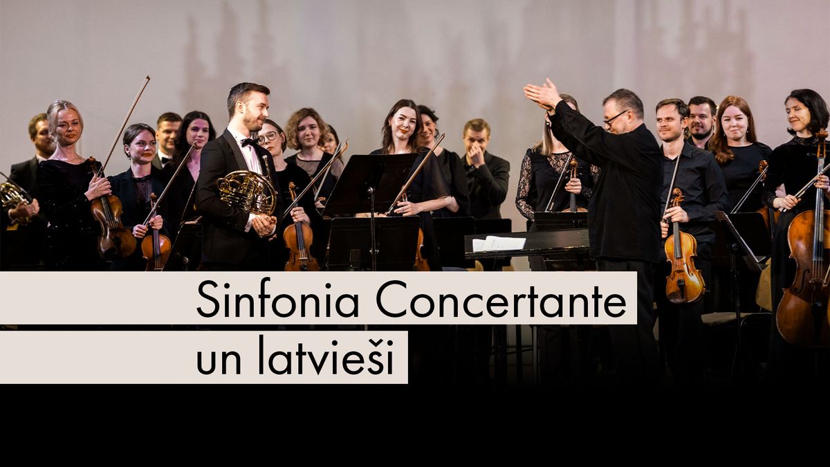 "Sinfonia Concertante" un latvie\u0161i