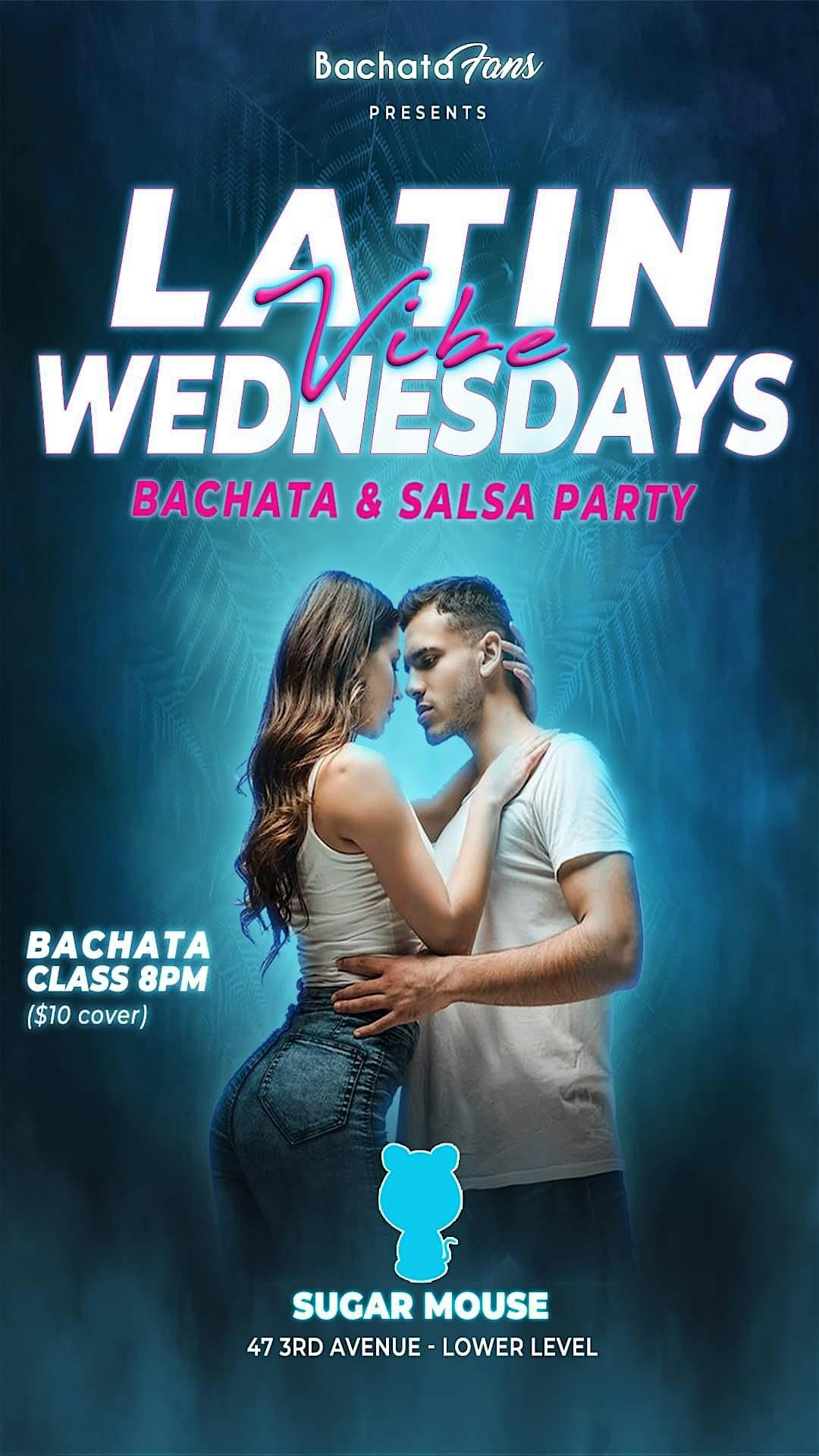 LATIN VIBE WEDNESDAYS