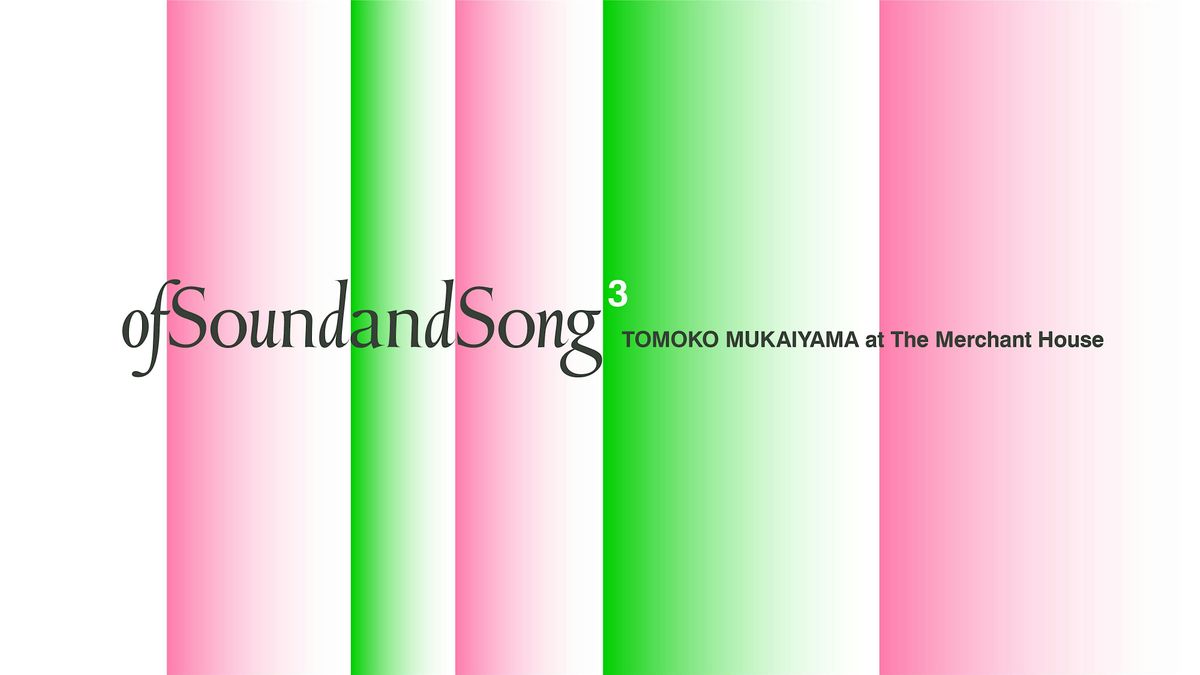 of Sound and Song 3
