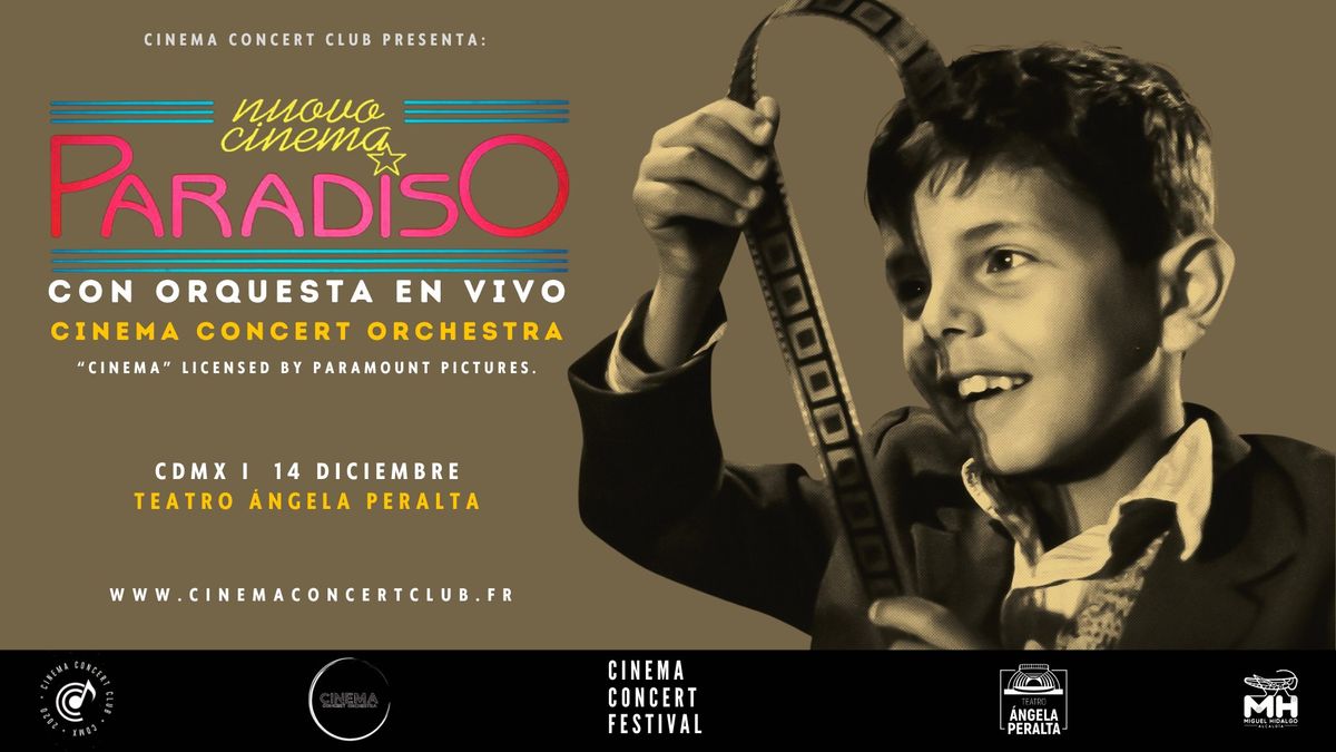 NUOVO CINEMA PARADISO CON ORQUESTA - CDMX 