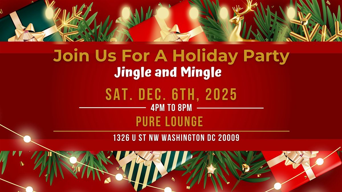 5th Annual Jingle and Mingle Holiday  Soiree and Toy Drive 2025