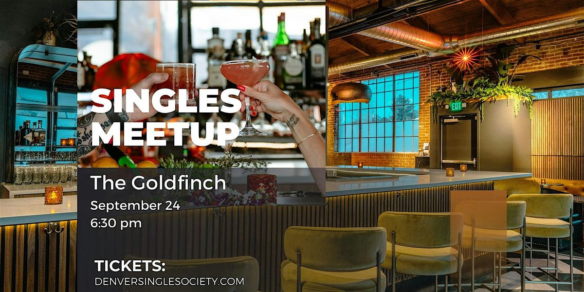 Singles Meetup at The Goldfinch