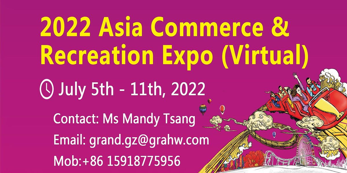 2022 Asia Commerce & Recreation Expo (Virtual)