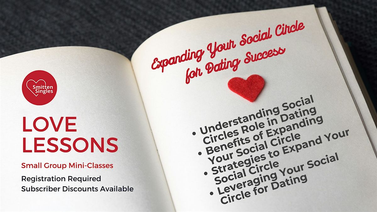 Expanding Your Social Circle for Dating Success (Omaha - Lunch 'n Learn)