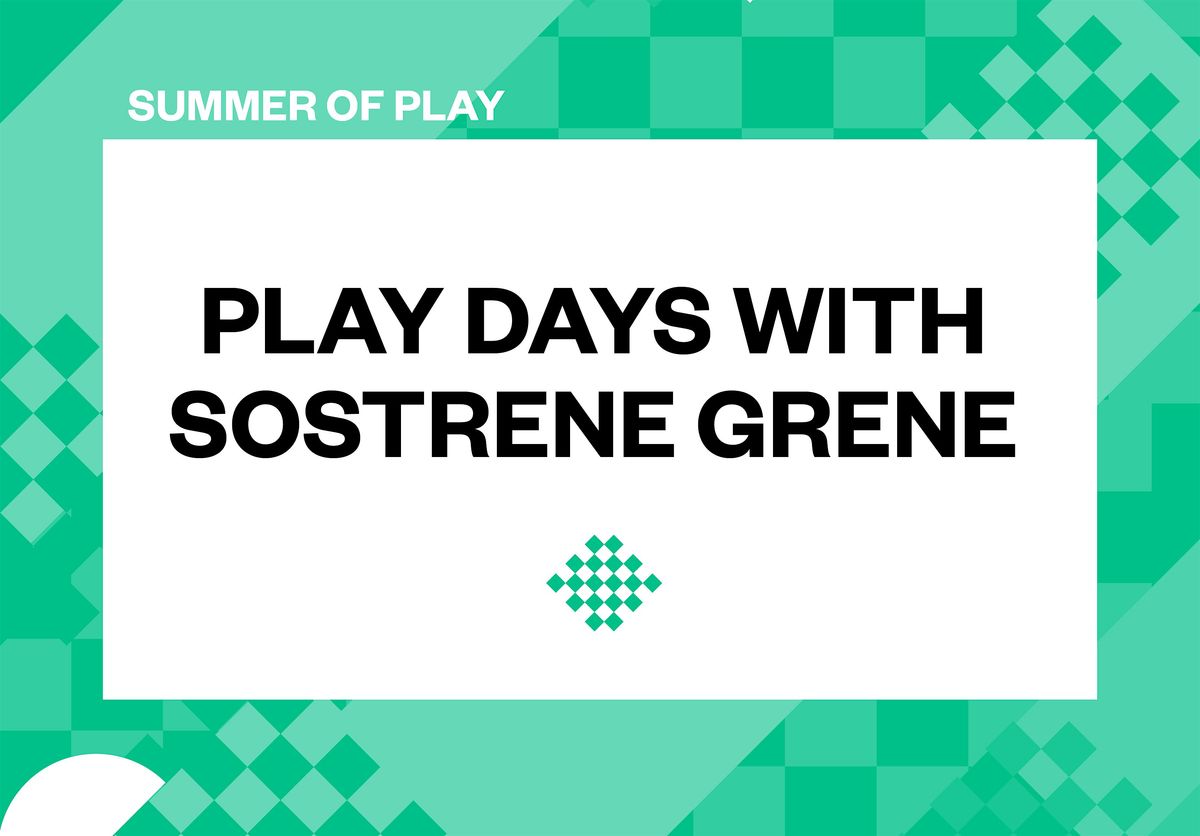 Play Days with S\u00f8strene Grene