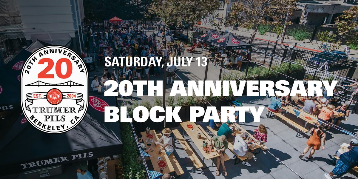 Trumer Brewery's 20th Anniversary Party