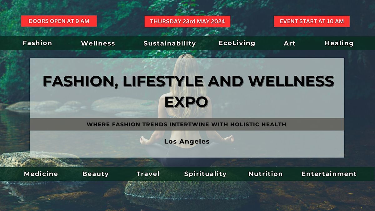 Dharte Fashion, Lifestyle and Wellness Expo Los Angeles