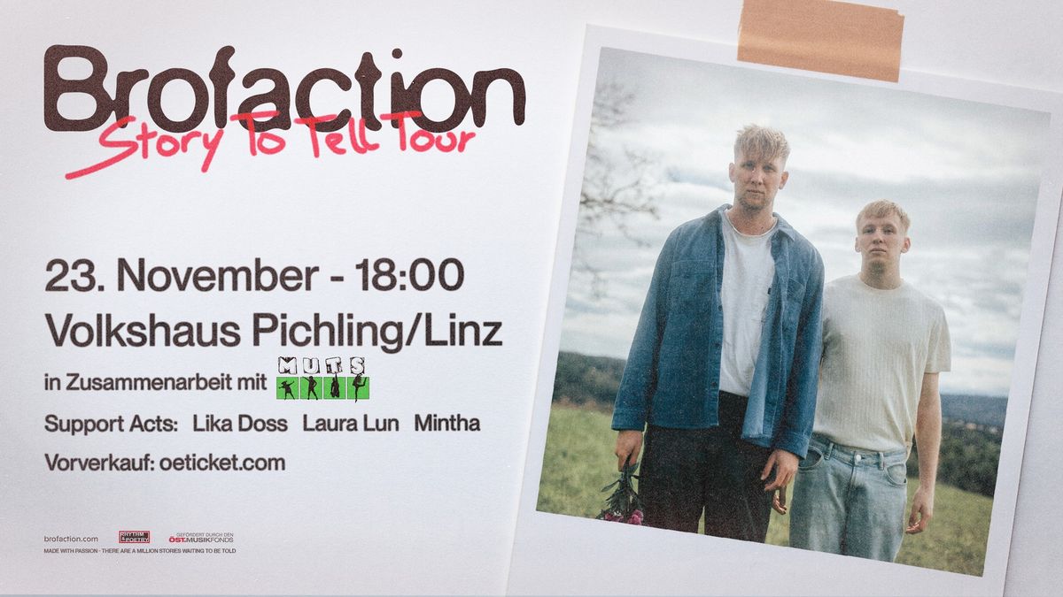 Brofaction | Volkshaus Pichling - Story To Tell Tour