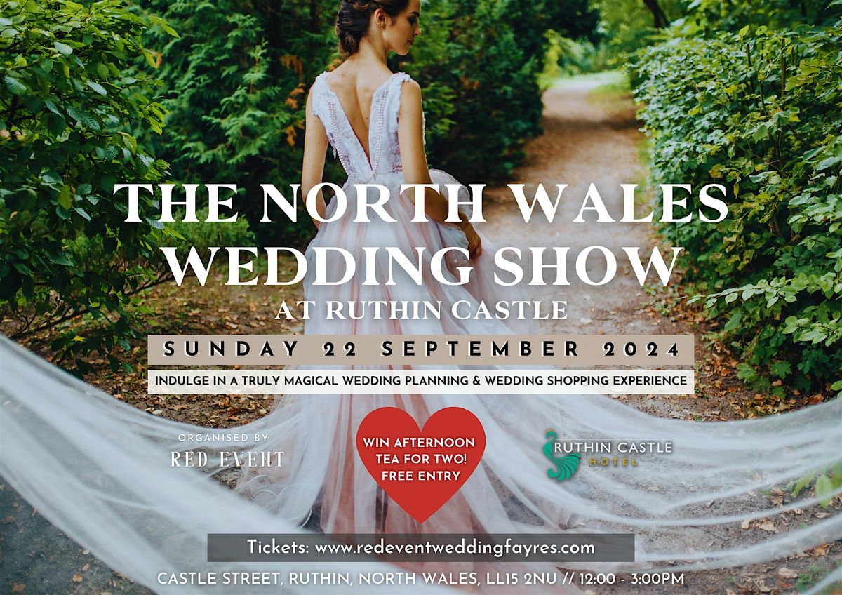 The North Wales Wedding Fayre at Ruthin Castle (22nd September 2024)