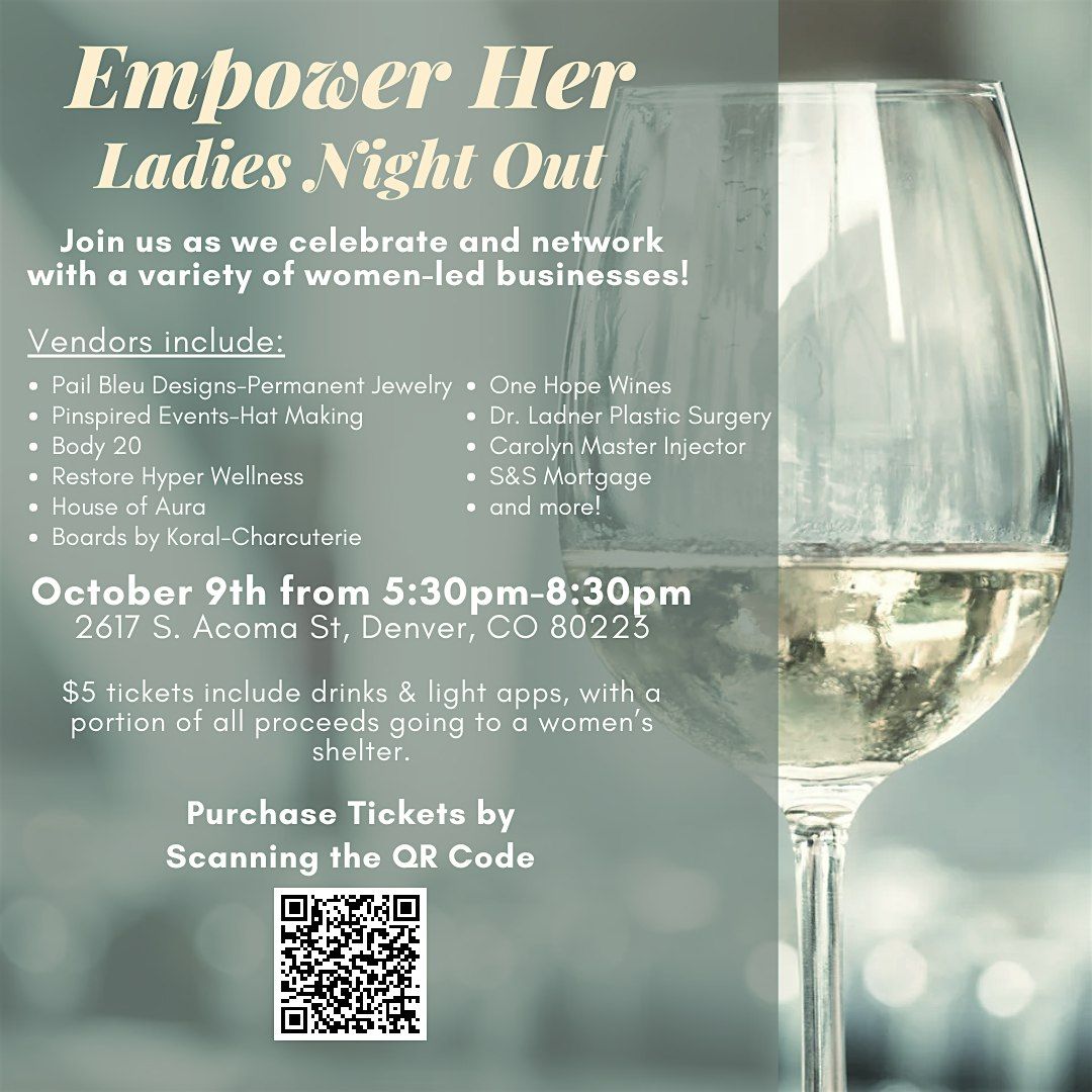 Empower Her - Ladies Night Out