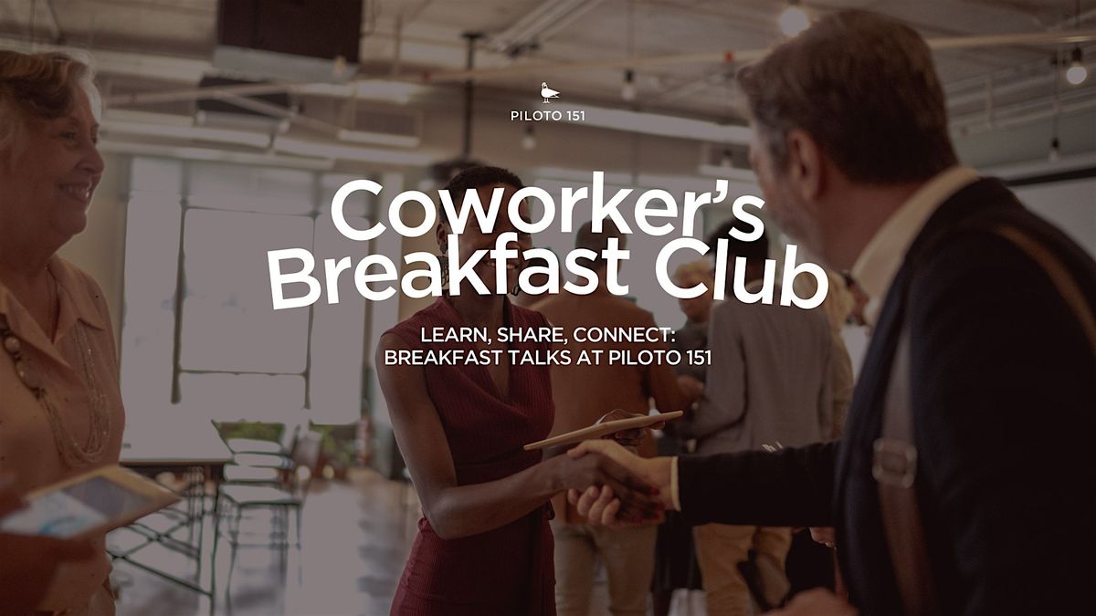 Coworker's Breakfast Club