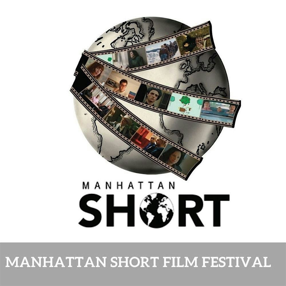 Manhattan Short Film Festival - 2025