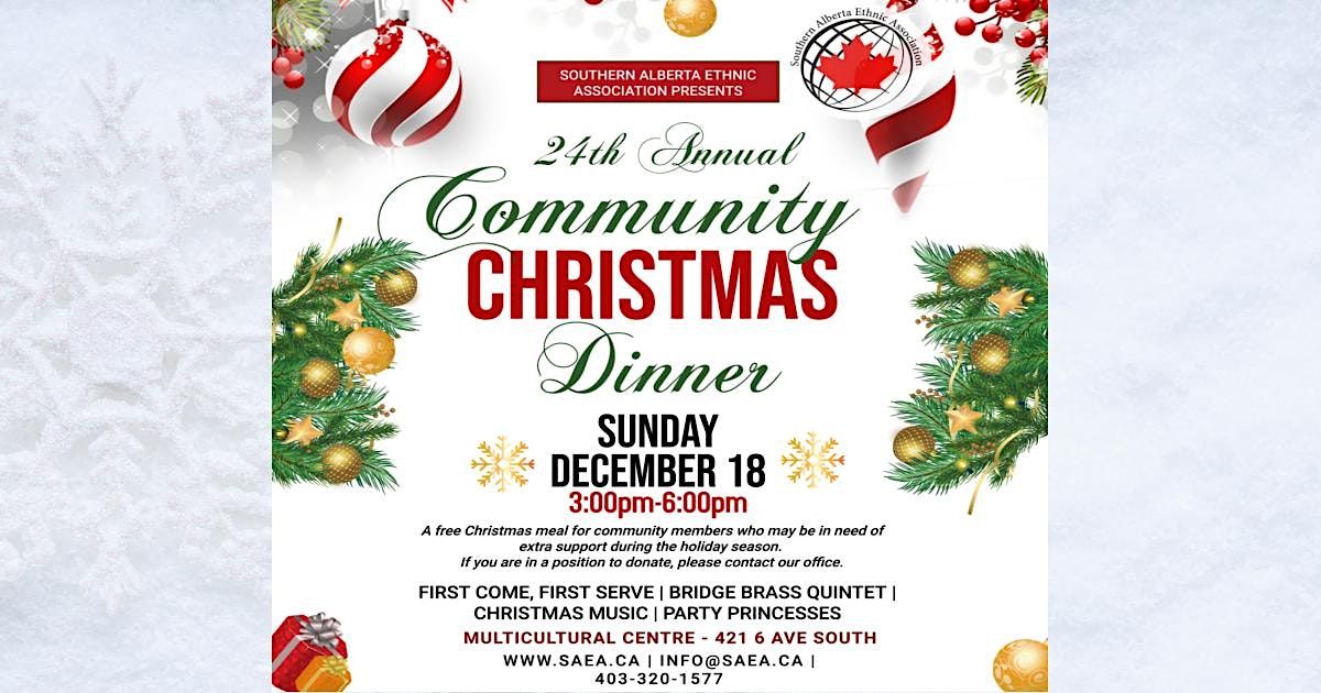 24th Annual Community Christmas Dinner, MultiCultural Centre Home of