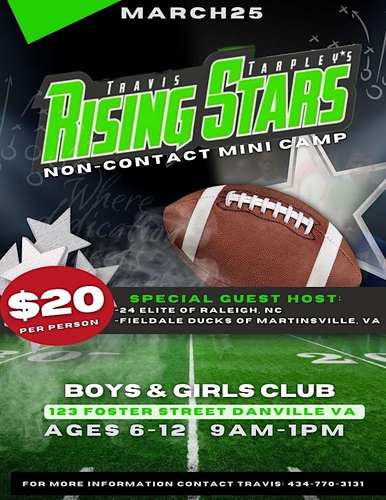 Rising Stars Youth Football Camp...presented by Duck Mentoring Inc.