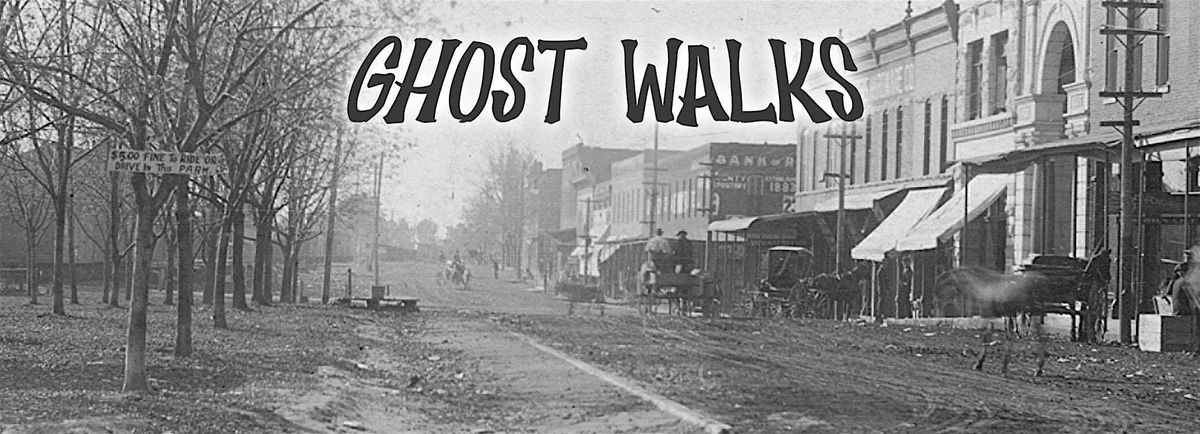 Ghost Walks