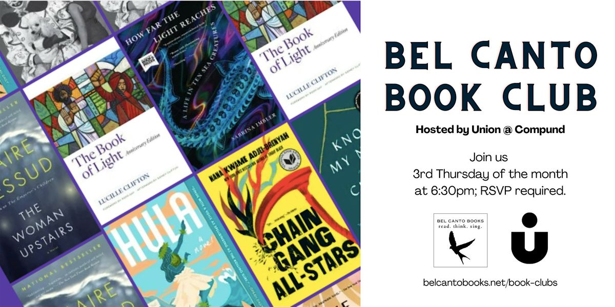 Bel Canto Book Club hosted by Union @ Compound (July 2024)