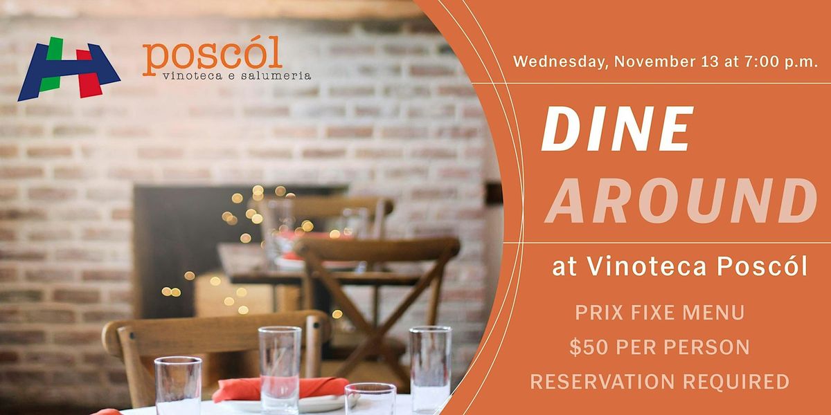 Dine Around at Vinoteca Poscol