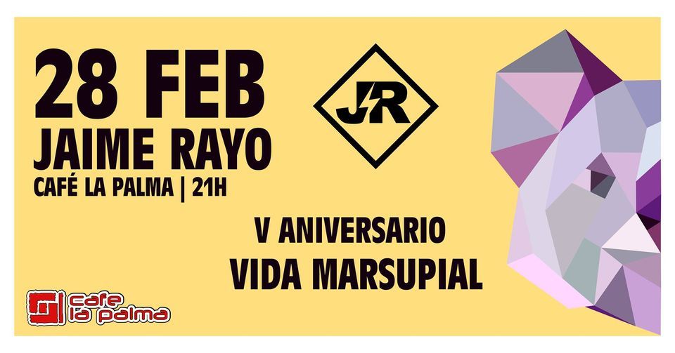 Concierto Jaime Rayo | V Aniversario Vida Marsupial