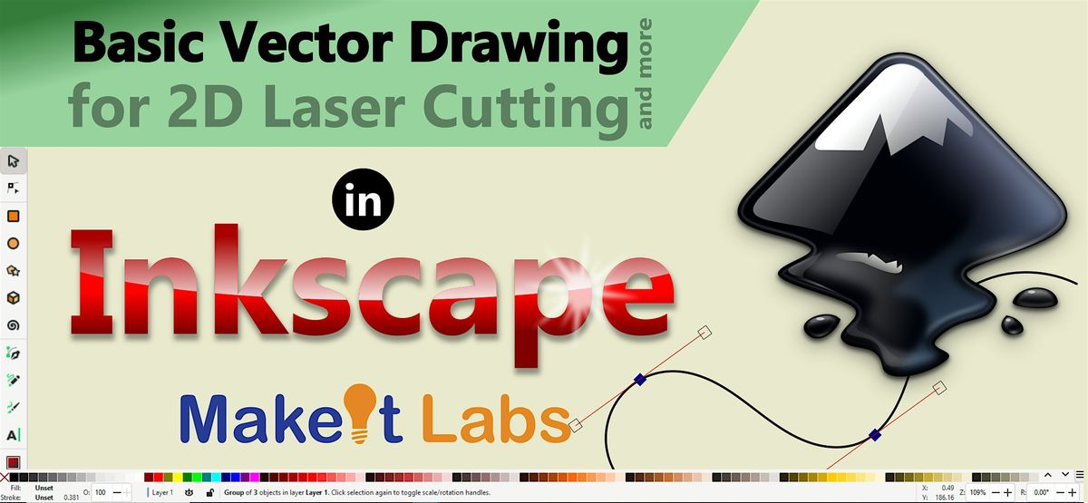 Inkscape 101 - Basic Vector Drawing for Laser Cutting and More!