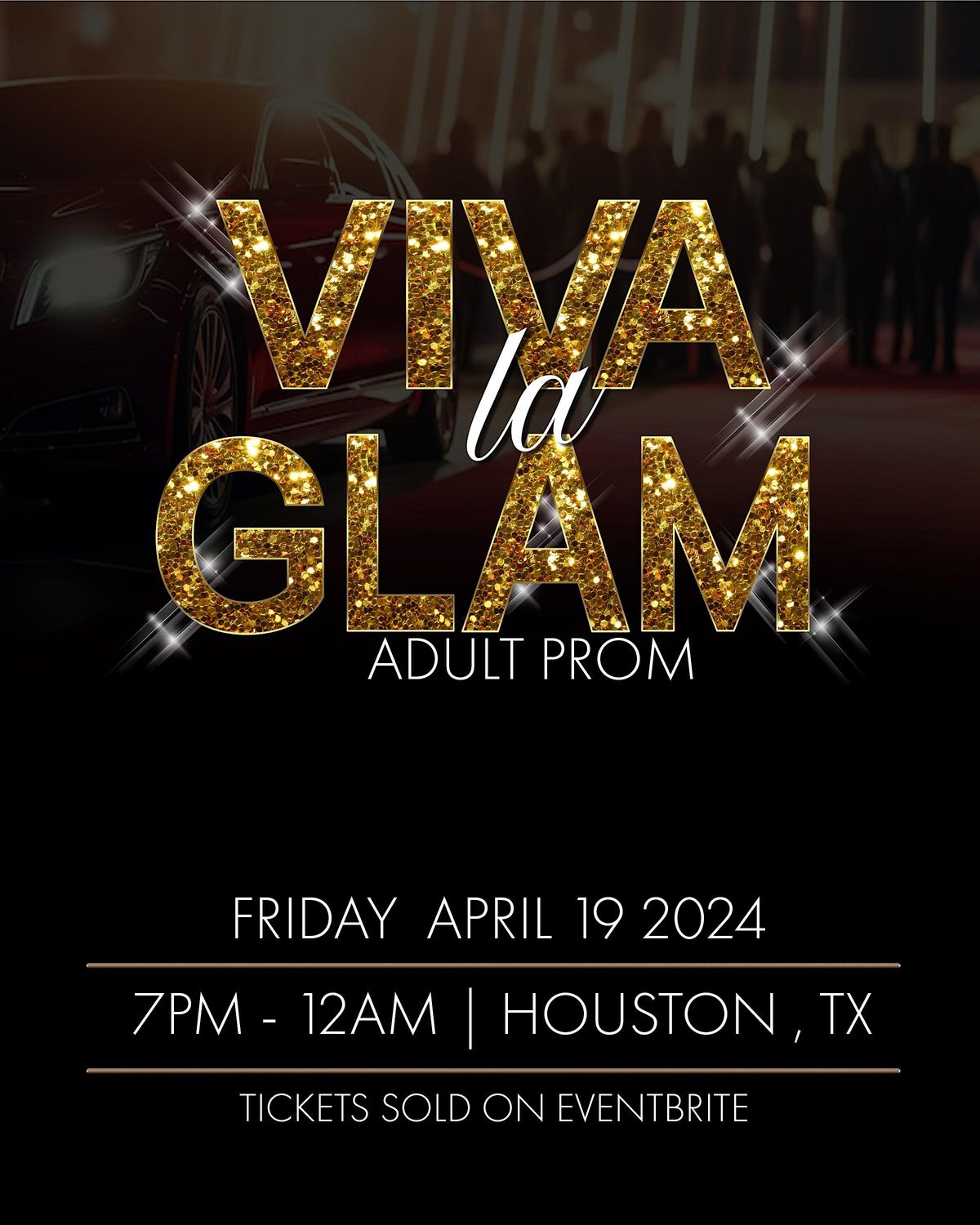 Viva La Glam : THE ADULT PROM