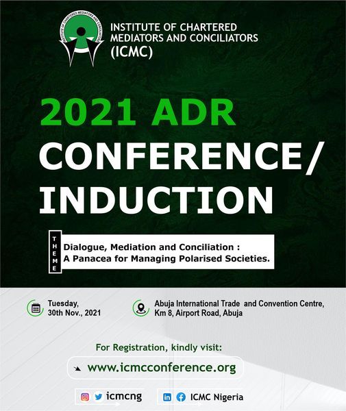 2021 ICMC ADR Conference, Abuja International Trade and Convention
