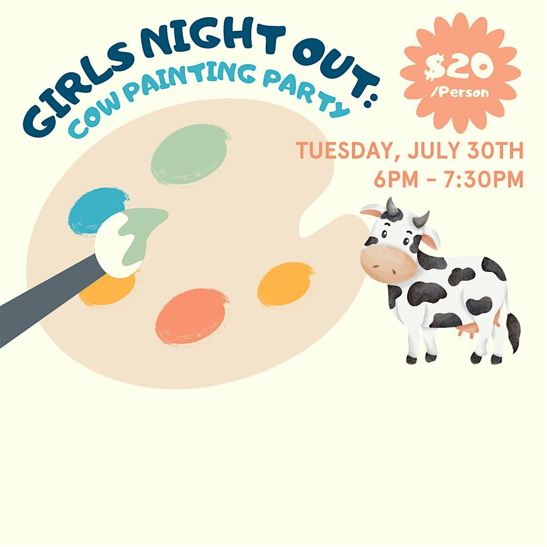Girls Night Out at Chick-fil-A: Cow Painting Party