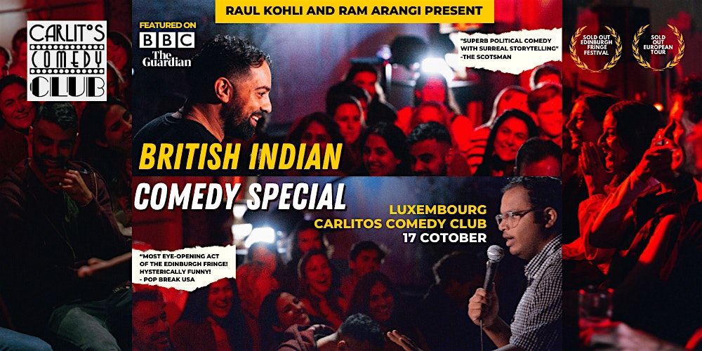 British Indian Comedy Special - Luxembourg - Stand up Comedy in English