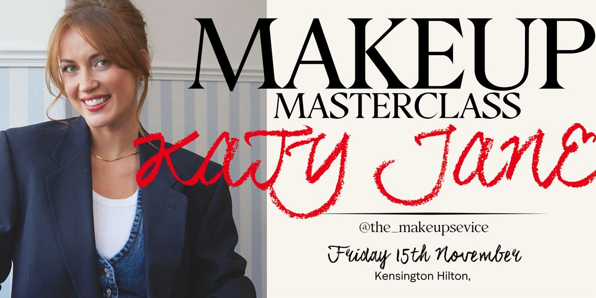 Makeup Masterclass with Katy Jane