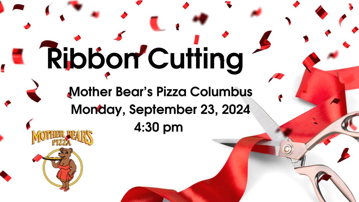 Ribbon Cutting at Mother Bear's Pizza Columbus