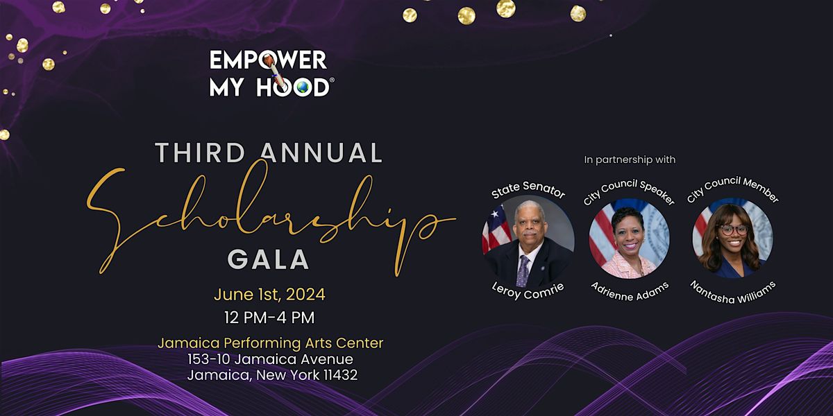Empower My Hood Inc. 3rd Annual Community Scholarship Gala