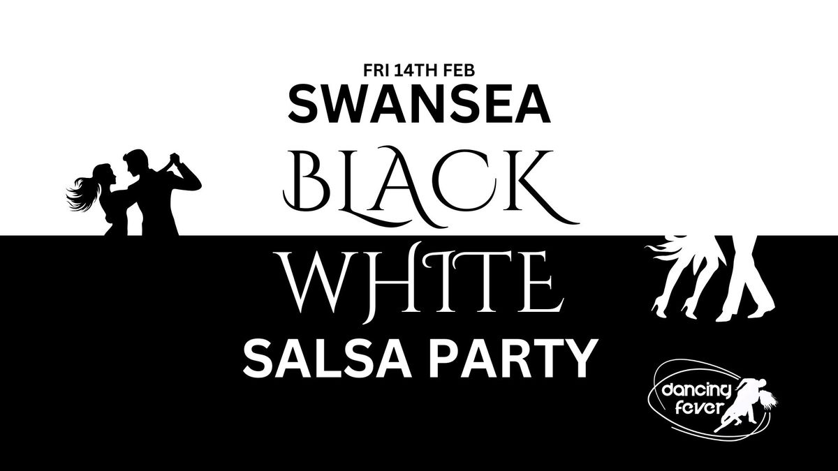 Black\/White Themed Salsa Party Swansea