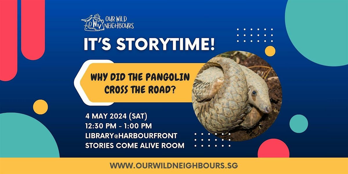 Why did the pangolin cross the road? by Singapore Pangolin Working Group