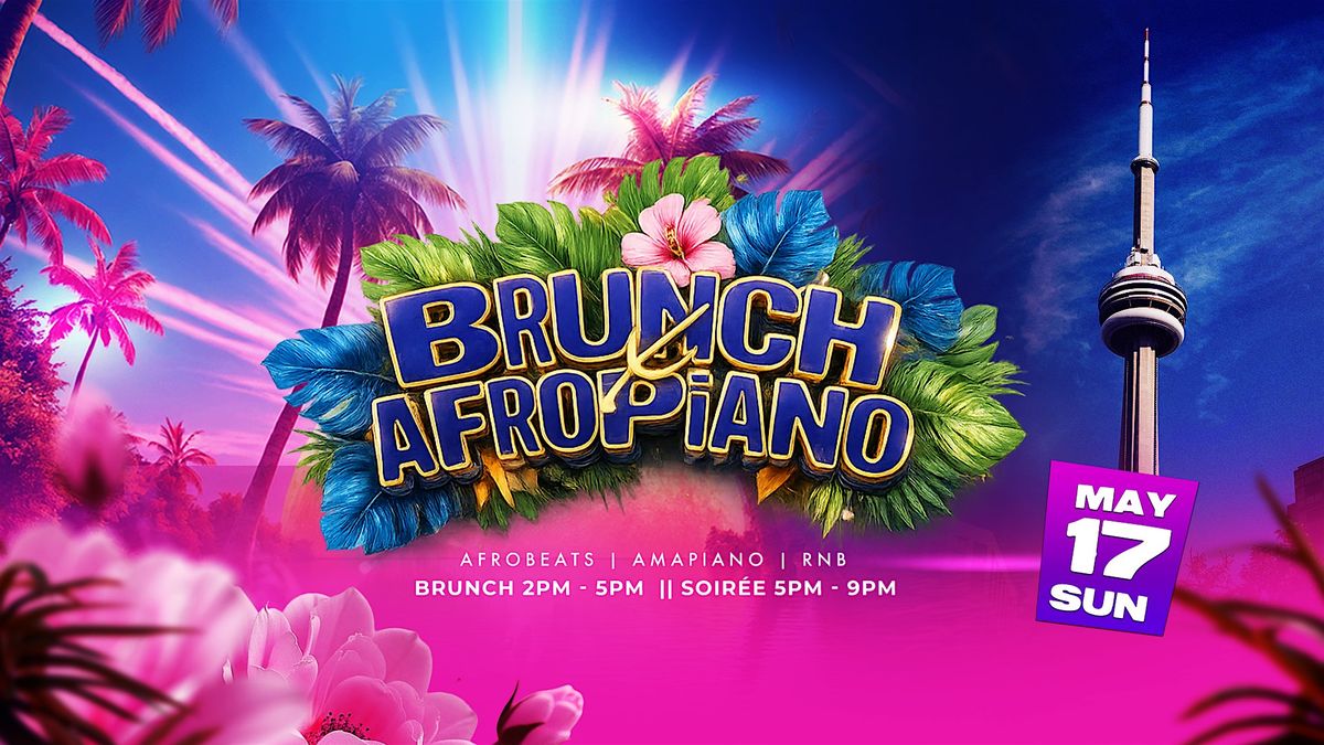 BrunchxAfroPiano (Szn Opener)