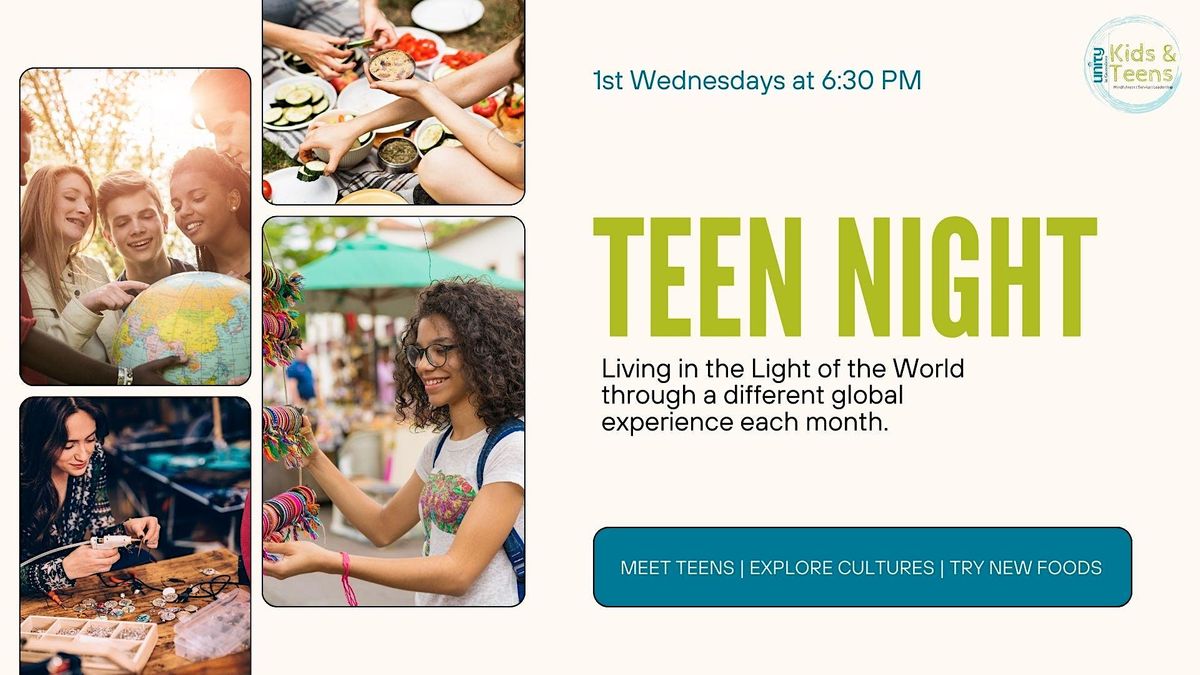 Teen Night: Living in the Light of the World!