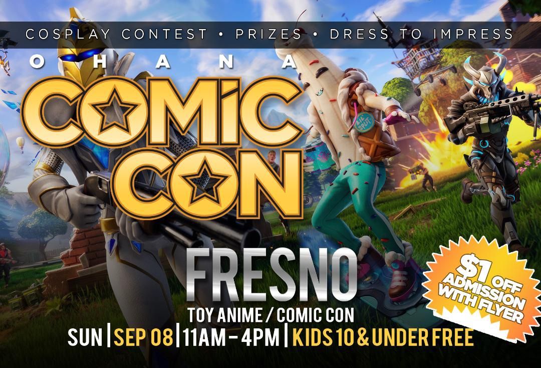 Fresno Toy-Anime-Comic Con
