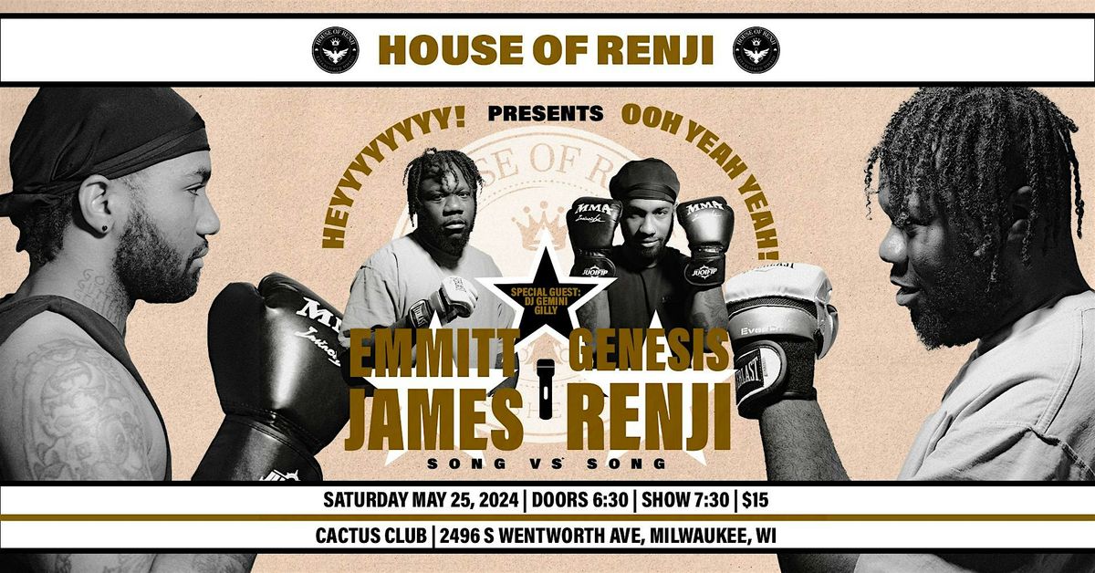 House Of Renji Presents: Emmitt James vs Genesis Renji