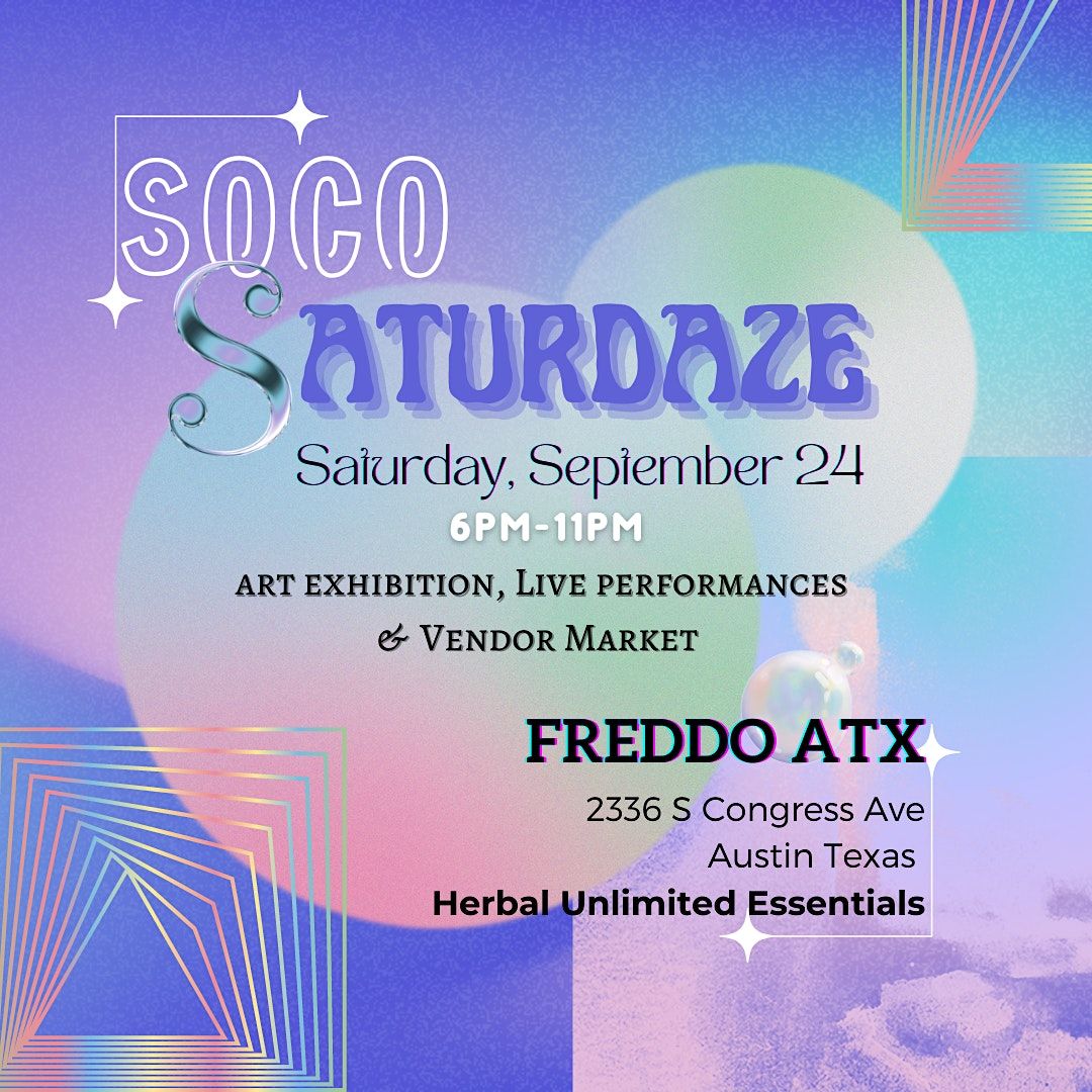 SoCo Saturdaze