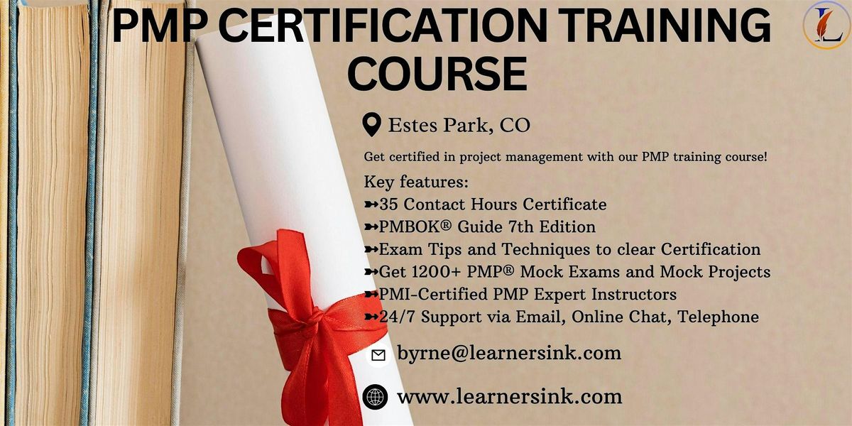 Increase your Profession with PMP Certification In Estes Park, CO
