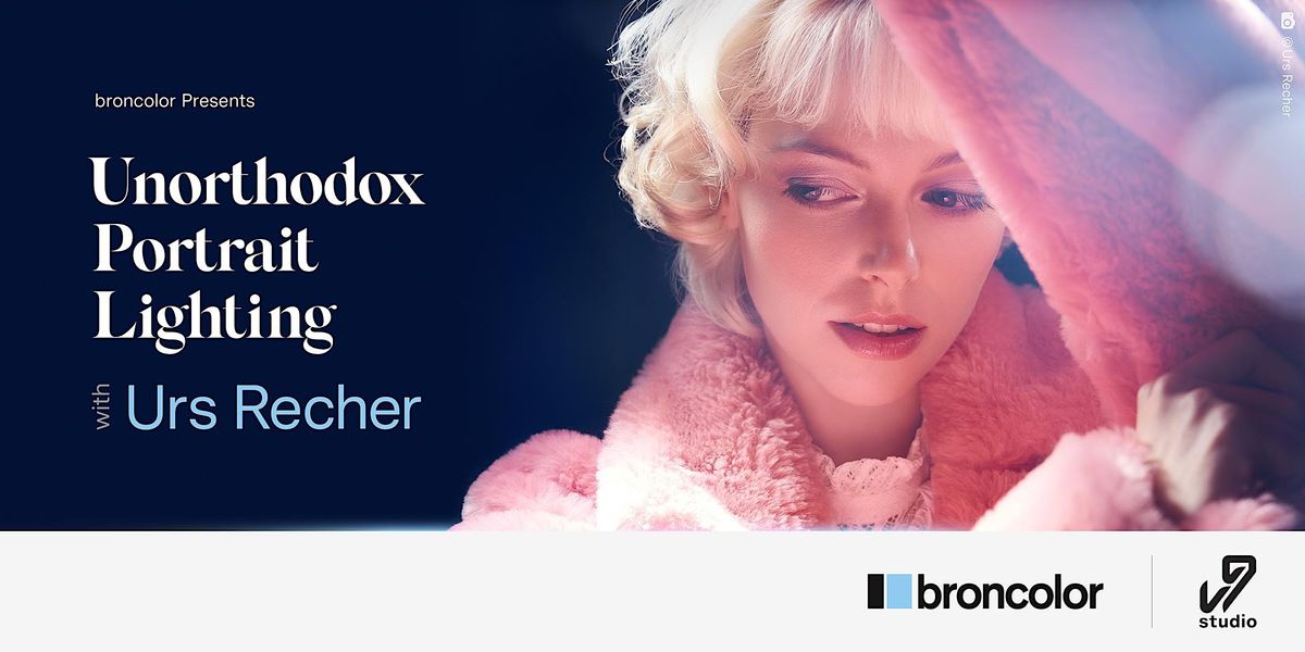 broncolor Presents: Unorthodox Portrait Lighting with Urs Recher - NYC