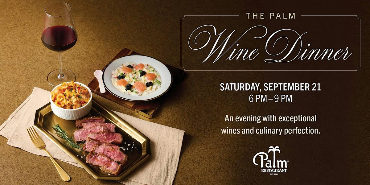 The Palm Wine Dinner - Las Vegas