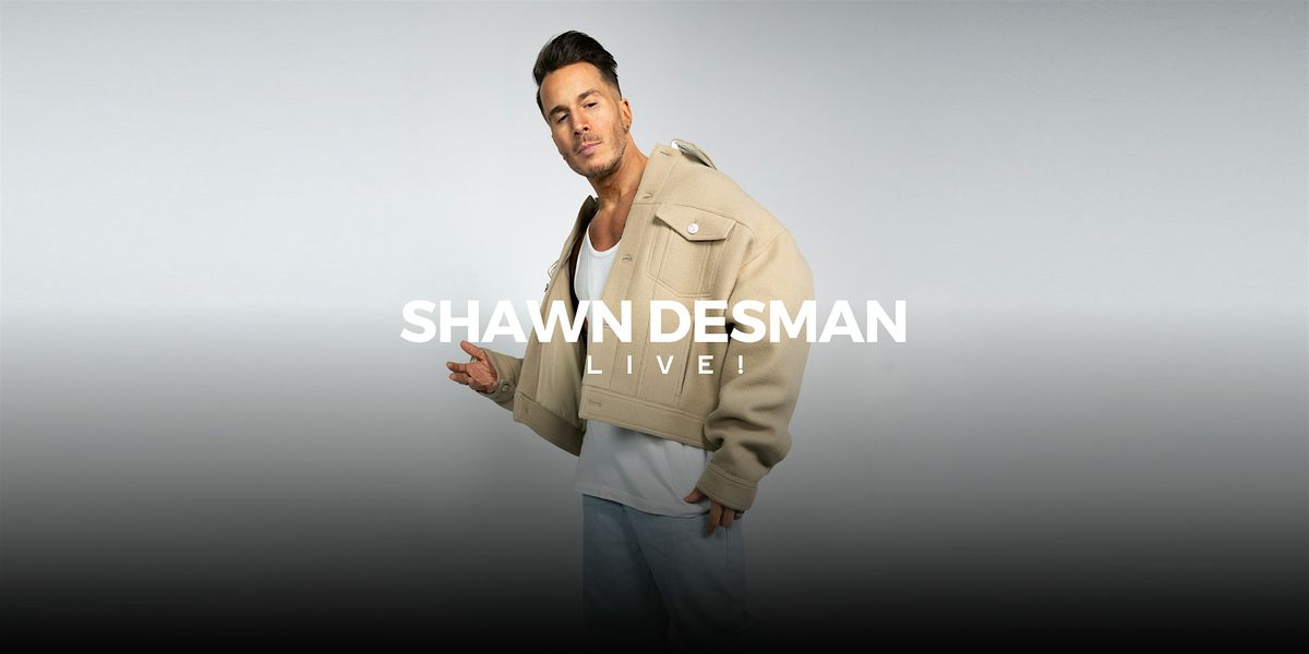 Shawn Desman Live!