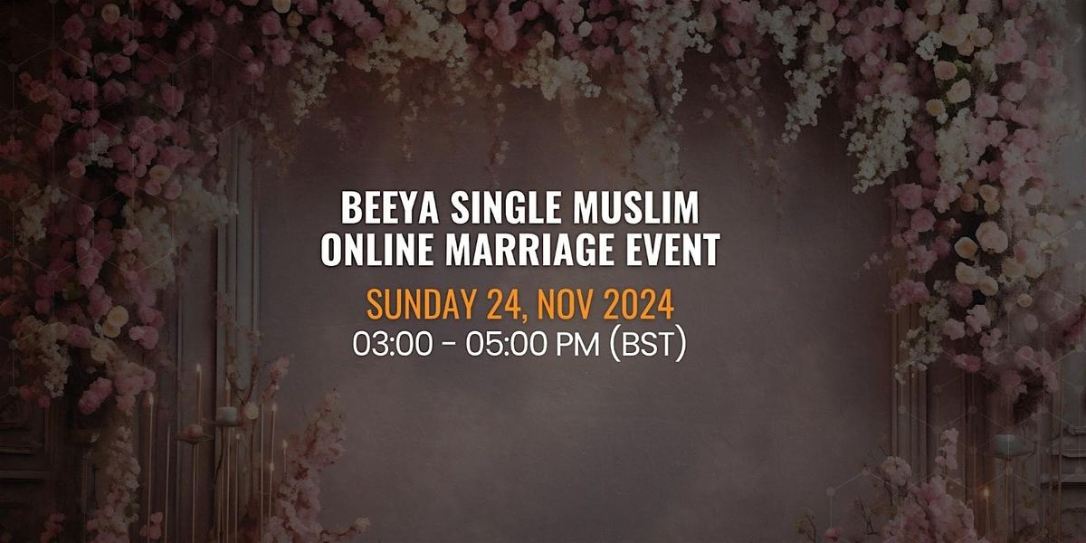 Muslim Online Marriage Event Aged 20-35