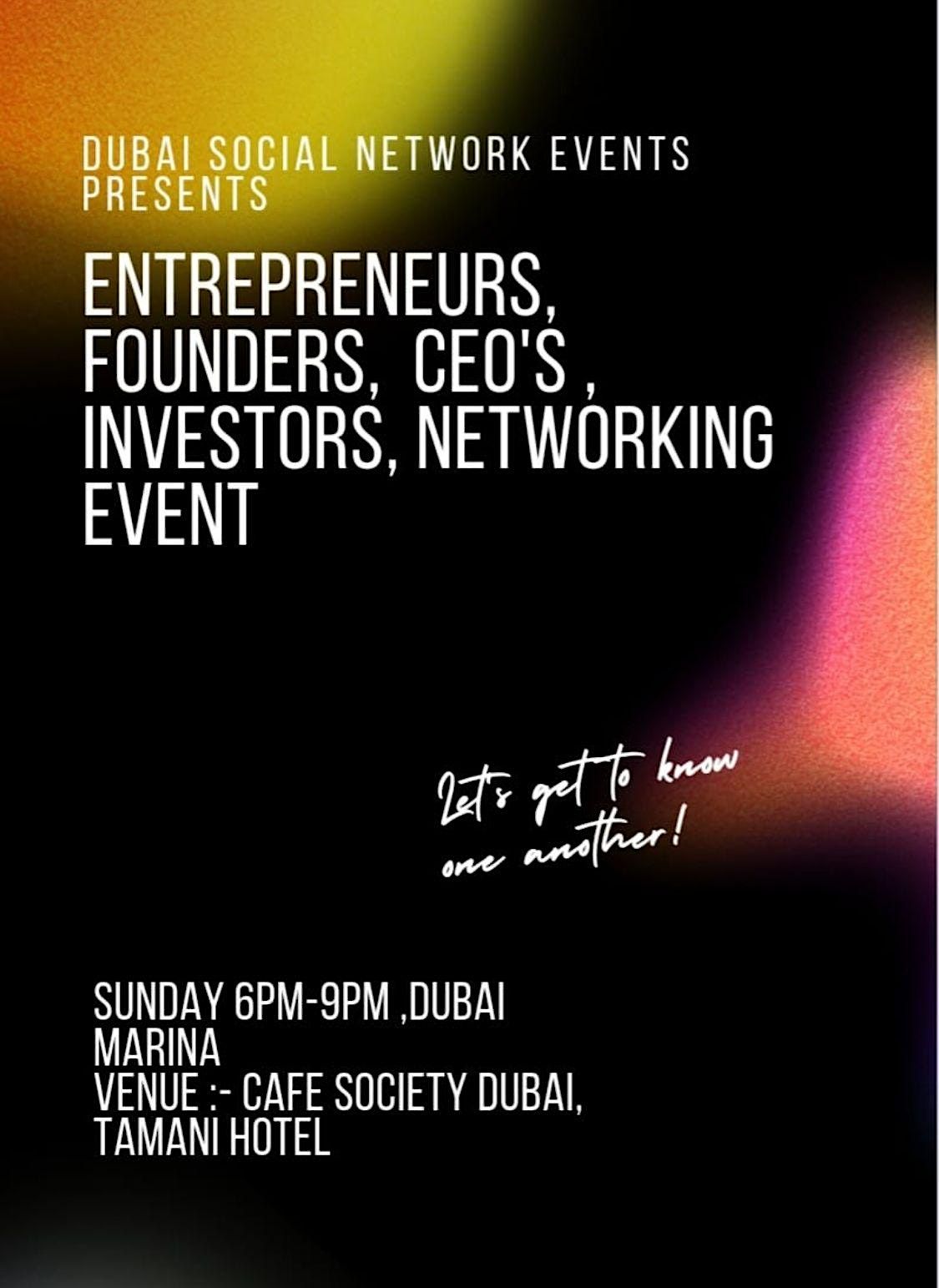 Entrepreneurs,  Founders,  CEO'S,  Investors Networking (Paid Event)