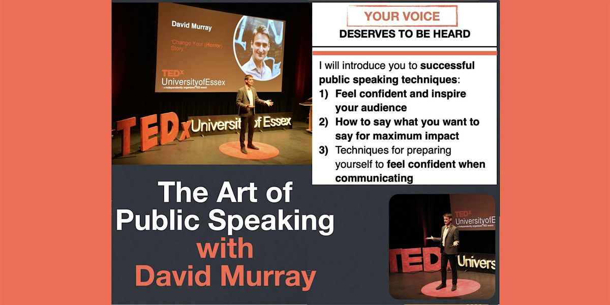 The Art of Public Speaking with David Murray [ONLINE EVENT]