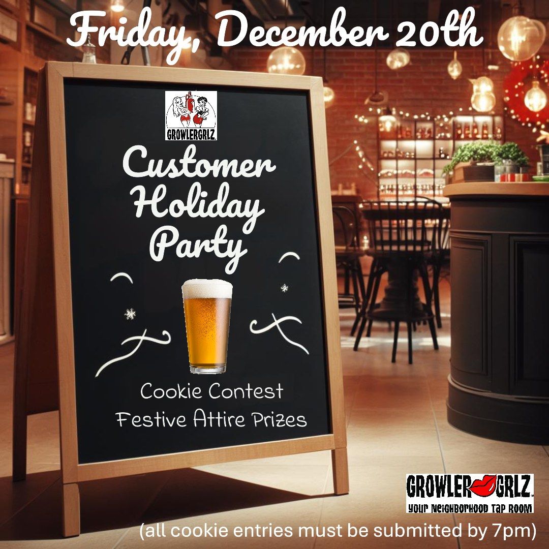 CUSTOMER HOLIDAY PARTY + COOKIE AND FESTIVE ATTIRE CONTEST!